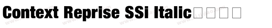 Context Reprise SSi Italic字体转换